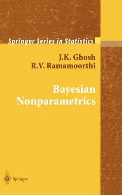 Bayesian Nonparametrics by J. K. Ghosh