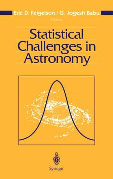 Statistical Challenges in Astronomy by Eric D. Feigelson