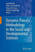 Dynamic Process Methodology in the Social and Developmental Sciences by Jaan Valsiner, Peter C. M. Molenaar, Maria C. D. P. Lyra