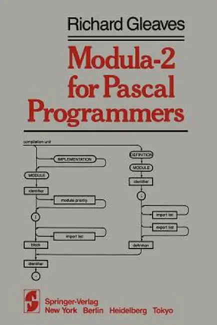 Modula-2 for Pascal Programmers by R. Gleaves