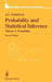 Probability and Statistical Inference: Volume 1: Probability by J. G. Kalbfleisch