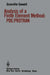 Analysis of a Finite Element Method: Pde/Protran by Granville Sewell