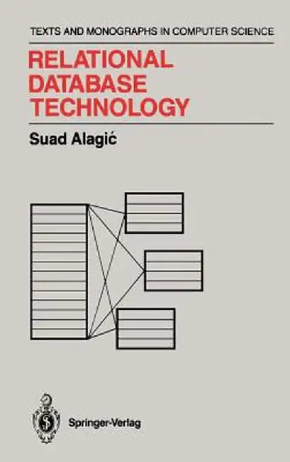 Relational Database Technology by Suad Alagic