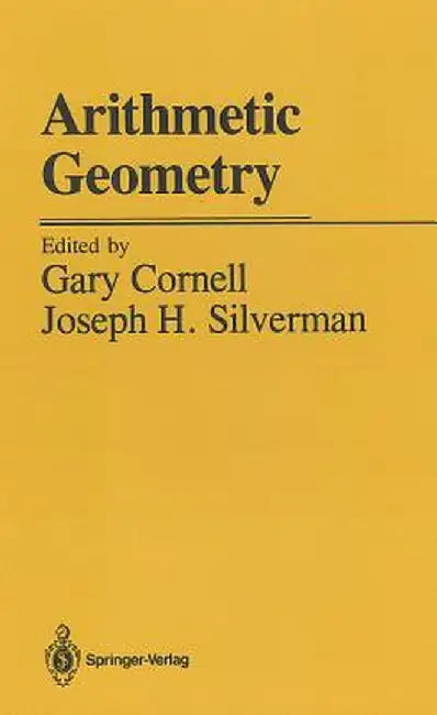 Arithmetic Geometry by G. Cornell