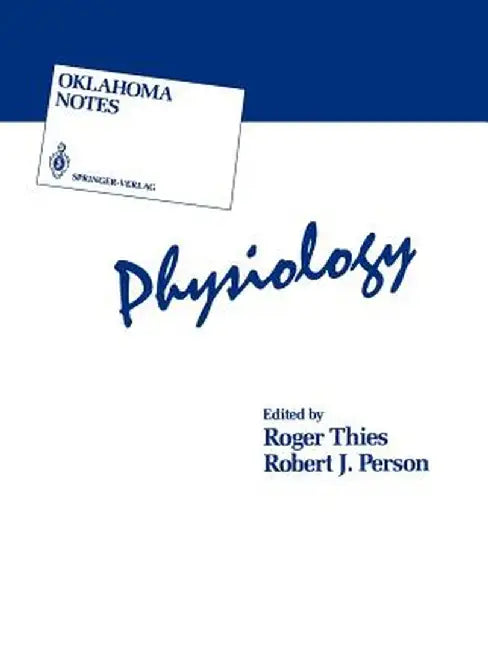 Physiology by Roger Thies