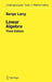 Linear Algebra by Serge Lang