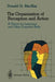 The Organization of Perception and Action: A Theory for Language and Other Cognitive Skills by Donald G. MacKay