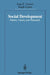 Social Development: History, Theory, and Research by Joan E. Grusec