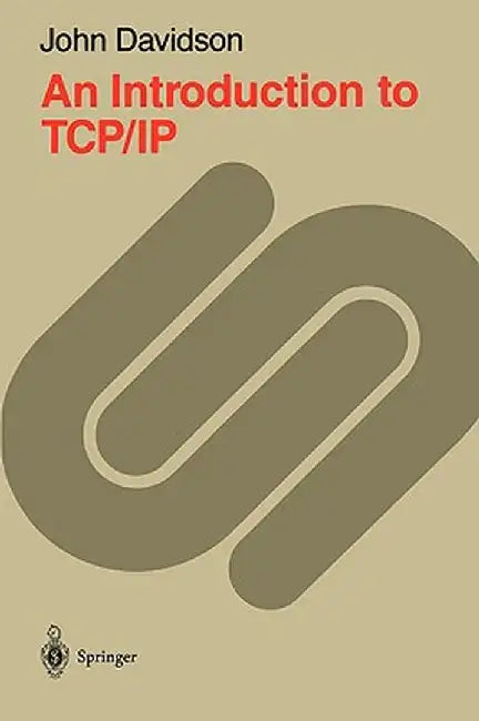 An Introduction to TCP/IP by John Davidson