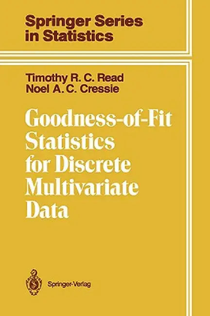 Goodness-Of-Fit Statistics for Discrete Multivariate Data by Timothy R. C. Read