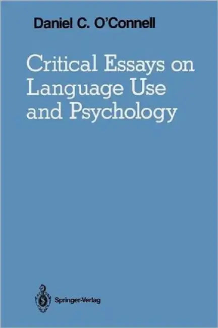 Critical Essays on Language Use and Psychology by Ragnar Rommetveit