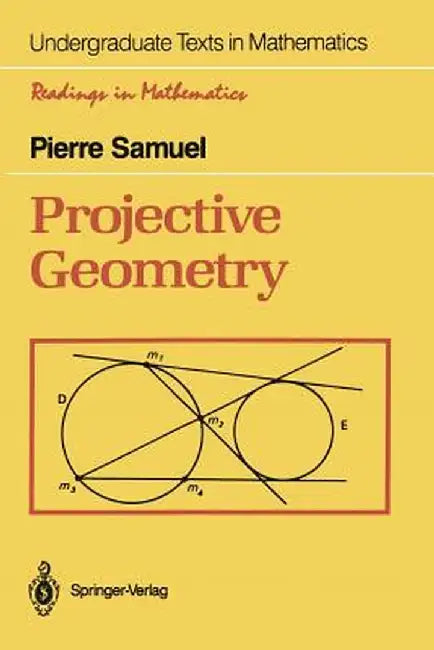 Projective Geometry by Pierre Samuel