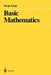 Basic Mathematics by Serge Lang