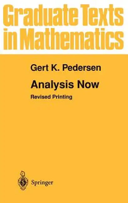 Analysis Now by Gert K. Pedersen