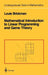 Mathematical Introduction to Linear Programming and Game Theory by Louis Brickman