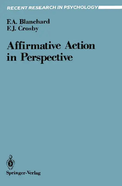 Affirmative Action in Perspective by Fletcher A. Blanchard