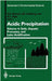 Acidic Precipitation: Soils Aquatic Processes and Lake Acidification (Vol. 4) by Stephen A. Norton, S.E. Lindberg