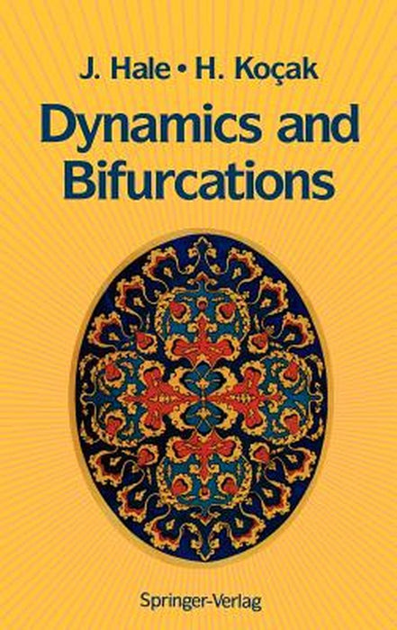 Dynamics and Bifurcations by Jack K. Hale