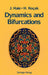 Dynamics and Bifurcations by Jack K. Hale