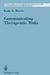 Communicating Therapeutic Risks by Louis A. Morris