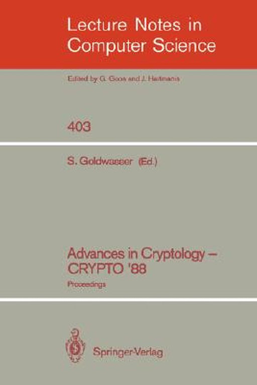 Advances in Cryptology - Crypto '88: Proceedings by Shafi Goldwasser