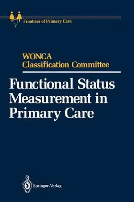 Functional Status Measurement in Primary Care by Wonca Classification Committee