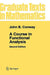 A Course in Functional Analysis by John B. Conway