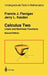 Calculus Two: Linear and Nonlinear Functions by Francis J. Flanigan
