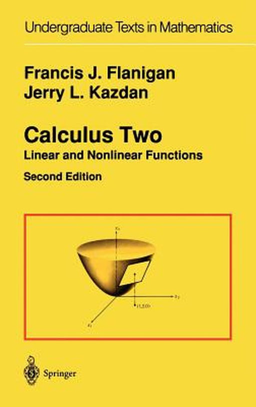 Calculus Two: Linear and Nonlinear Functions by Francis J. Flanigan