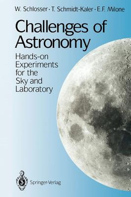 Challenges of Astronomy by W. Schlosser