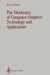 The Dictionary Of Computer Graphics Technology And Applications by R Latham