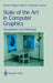 State of the Art in Computer Graphics: Visualization and Modeling by David F. Rogers, Rae Earnshaw