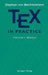 Tex in Practice: Volume 1: Basics by Stephan V. Bechtolsheim