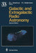 Galactic and Extragalactic Radio Astronomy by E. Bouton
