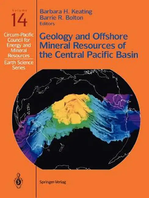 Geology and Offshore Mineral Resources of the Central Pacific Basin by Barbara H. Keating