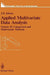 Applied Multivariate Data Analysis: Volume II: Categorical and Multivariate Methods by J. D. Jobson