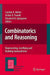 Combinatorics and Reasoning: Representing, Justifying and Building Isomorphisms by Carolyn A. Maher