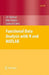 Functional Data Analysis with R and MATLAB by James Ramsay, Giles Hooker, Spencer Graves