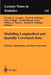 Modelling Longitudinal and Spatially Correlated Data by Timothy G. Gregoire