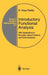 Introductory Functional Analysis by B. D. Reddy