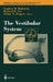The Vestibular System by Stephen M. Highstein, Richard R. Fay