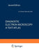 Diagnostic Electron Microscopy: A Text/Atlas by Richard G. Dickersin