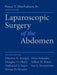 Laparoscopic Surgery of the Abdomen by Bruce V. Macfadyen Jr, Maurice Arregui, Steve Eubanks