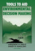 Tools to Aid Environmental Decision Making by Virginia H. Dale