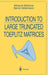 Introduction to Large Truncated Toeplitz Matrices by Albrecht Böttcher