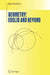 Geometry: Euclid and Beyond by Robin Hartshorne