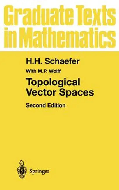 Topological Vector Spaces by M. P. Wolff