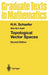 Topological Vector Spaces by M. P. Wolff