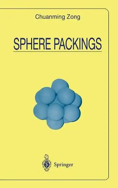 Sphere Packings by Chuanming Zong, John Talbot