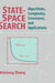State-Space Search: Algorithms, Complexity, Extensions, and Applications by Weixiong Zhang